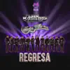 Regresa - Single album lyrics, reviews, download