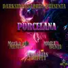 Porcelana (feat. Sebastián Griffey & MoraBenja) - Single album lyrics, reviews, download