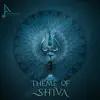 Theme of Shiva - Single album lyrics, reviews, download