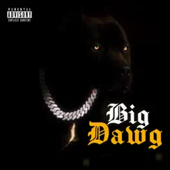 Big Dawg - Single by Kenny B Da Great album reviews, ratings, credits