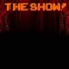 The Show - Single album lyrics, reviews, download