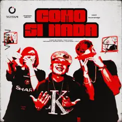 Como Si Nada - Single by NineTeen Elevnn, Touchandgo & Wax’t album reviews, ratings, credits