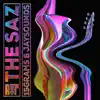 The Saz - Single album lyrics, reviews, download