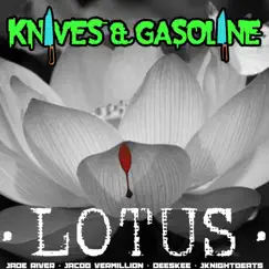 Lotus (feat. Jacob Vermillion, Deeskee, Jknightbeats & Knives and Gasoline) Song Lyrics