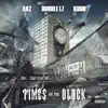 Times On The Block - Single album lyrics, reviews, download