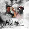 NO NO! (feat. Dre Miller) - Single album lyrics, reviews, download