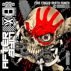 AfterLife by Five Finger Death Punch album reviews, ratings, credits