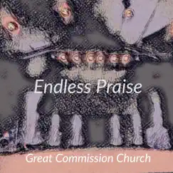 Endless Praise (Live) [feat. Sarah Barker] Song Lyrics