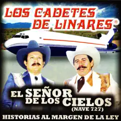 El Señor de los Cielos by Los Cadetes De Linares album reviews, ratings, credits