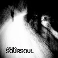 Soursoul by Gruzo album reviews, ratings, credits