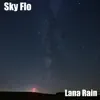 Sky Flo - Single album lyrics, reviews, download