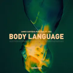 Body Language (feat. RBZ) Song Lyrics
