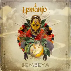 Bembeya - Single by Yemanjo album reviews, ratings, credits
