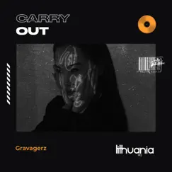 Carry Out - Single by Gravagerz album reviews, ratings, credits
