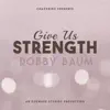 Give Us Strength (Chazkeinu) - Single album lyrics, reviews, download
