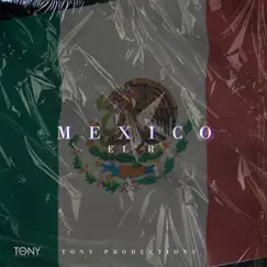 Mexico - Single by El R album reviews, ratings, credits