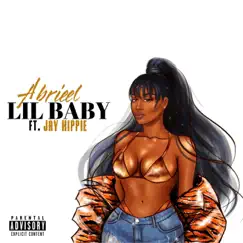 Lil Baby (feat. Jay Hippie) - Single by Abrieel album reviews, ratings, credits