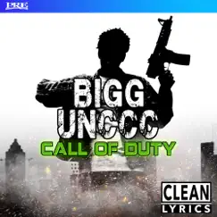 Call of Duty - Single by Bigg Unccc album reviews, ratings, credits