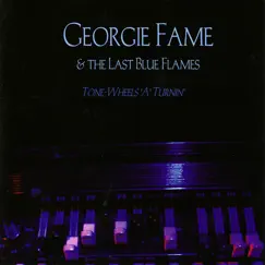 Tone - Wheels 'a' Turnin' by Georgie Fame & The Last Blue Flames album reviews, ratings, credits