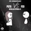 Feo Vs Puta - Batallas Épicas #1 - Single album lyrics, reviews, download