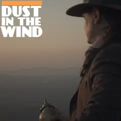 Dust in the Wind Song Lyrics