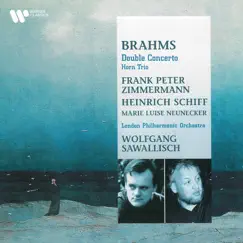 Brahms: Double Concerto, Op. 102 & Horn Trio, Op. 40 by Heinrich Schiff, Wolfgang Sawallisch, Marie-Luise Neunecker, London Philharmonic Orchestra & Frank Peter Zimmermann album reviews, ratings, credits