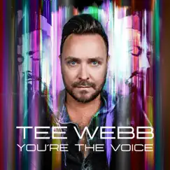 You're the Voice - EP by Tee Webb album reviews, ratings, credits