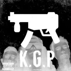 K.G.P. Mixtape - EP by KGP album reviews, ratings, credits
