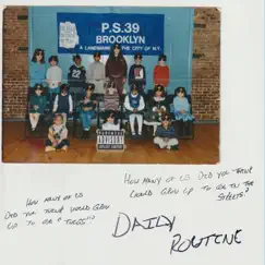 DAILY ROUTINE (feat. Rel Lyfe & Pop Burna) Song Lyrics