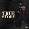 True Story - Single album lyrics, reviews, download