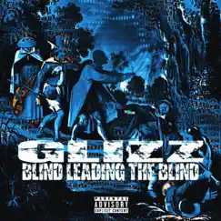 Blind Leading the Blind (feat. Hoodstar Jack) - Single by Glizz album reviews, ratings, credits