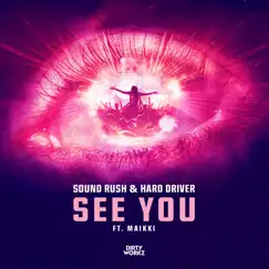 See You (feat. Maikki) [Extended Mix] Song Lyrics