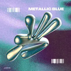 Metallic Blue - Single by Jory11 album reviews, ratings, credits