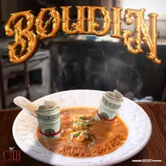 Boudin (feat. DatsB) - Single by CMB Muddytrappa album reviews, ratings, credits