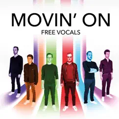 Movin' On by Free Vocals album reviews, ratings, credits
