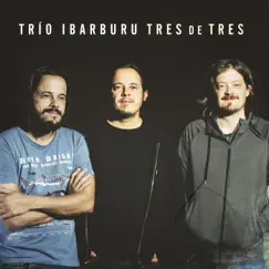 Tres de Tres by Trío Ibarburu album reviews, ratings, credits