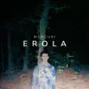 Erola - Single album lyrics, reviews, download