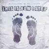 This how i step (feat. Bo deal & Cl Capz) - Single album lyrics, reviews, download