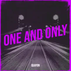 One and Only - Single by Quayon album reviews, ratings, credits