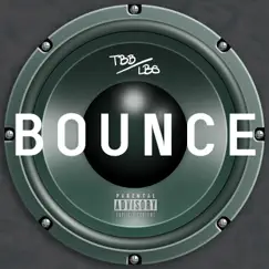 BOUNCE (feat. Mon3yM4kinMarkus) - Single by Dai2Dai & J. Rizzo album reviews, ratings, credits