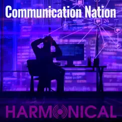 Communication Nation - Single by Harmonical album reviews, ratings, credits