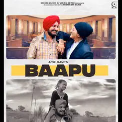 Baapu - Single by Arsh Kaur album reviews, ratings, credits