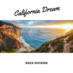 California Dream by Rock Division album reviews, ratings, credits