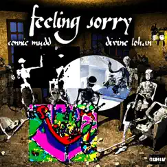 Feeling Sorry (feat. Divine Lohan) Song Lyrics