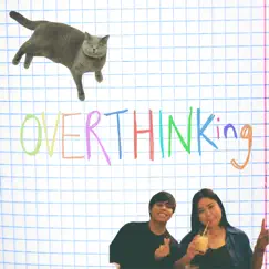 Overthinking - Single by Tish Gatan & Josh Newfield album reviews, ratings, credits