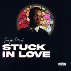 Stuck In Love by Twohype Derrick album reviews, ratings, credits