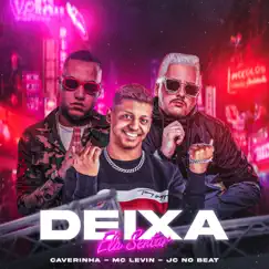 Deixa Ela Sentar (feat. JC no beat) Song Lyrics