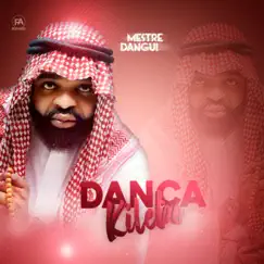 Dança Kilebo - Single by Mestre Dangui album reviews, ratings, credits