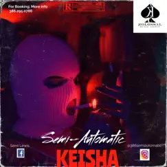 Keisha - Single by Semi Automatic album reviews, ratings, credits