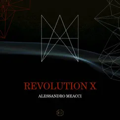 Revolution X by Alessandro Meacci & Daniele Paolillo album reviews, ratings, credits